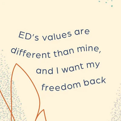 ED's values are different than mine and I want my freedom back.